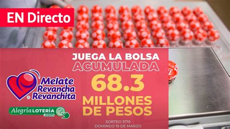 melate sorteo 3719|Melate, Revancha, Revanchita sorteo 3719 domingo 19/03/2023